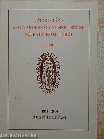 Válogatás a magyarországi nemzetiségek néprajzi köteteiből 3.