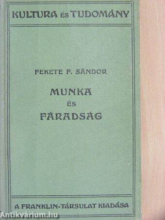 Munka és fáradság