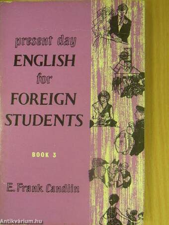 Present Day English for Foreign Students Book 3.