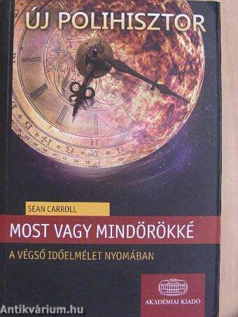 Most vagy mindörökké