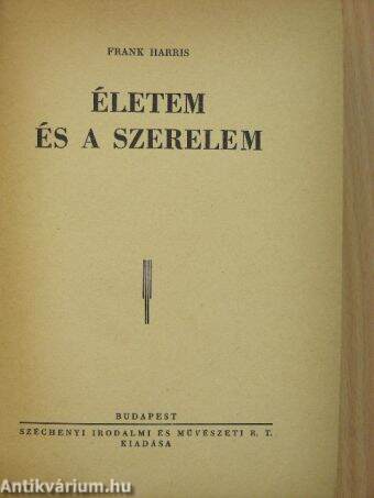 Életem és a szerelem I-II.