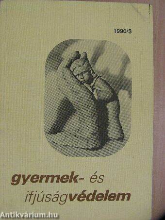 Gyermek- és ifjúságvédelem 1990/3.