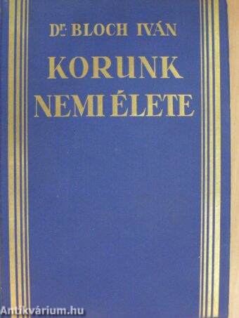 Korunk nemi élete