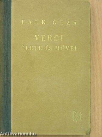 Verdi élete és művei