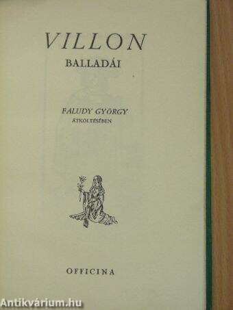 Villon balladái Faludy György átköltésében