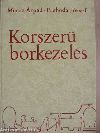 Korszerű borkezelés