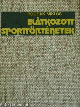 Elátkozott sporttörténetek