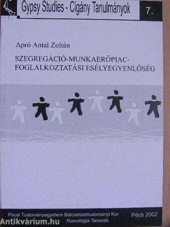 Szegregáció-munkaerőpiac-foglalkoztatási esélyegyenlőség