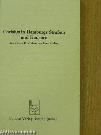 Christus in Hamburgs Straßen und Häusern