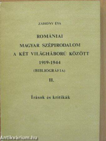 Romániai magyar szépirodalom a két világháború között 1919-1944 II. (töredék)