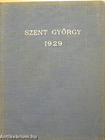 Szent György 1929. (nem teljes évfolyam)