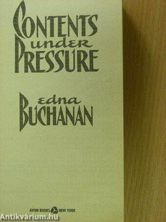 Contents under Pressure