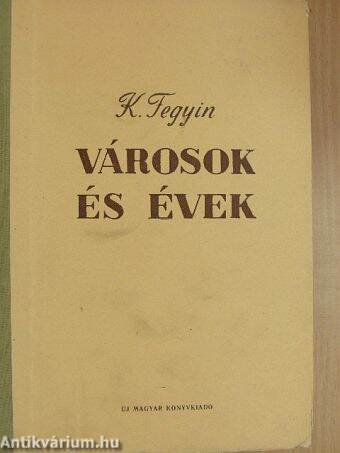 Városok és évek