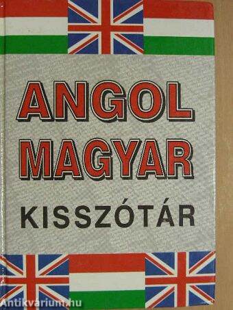 Angol-magyar kisszótár