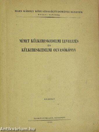 Német külkereskedelmi levelezés és külkereskedelmi olvasókönyv