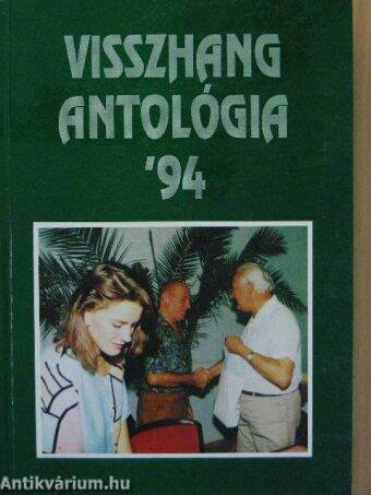 Visszhang antológia '94