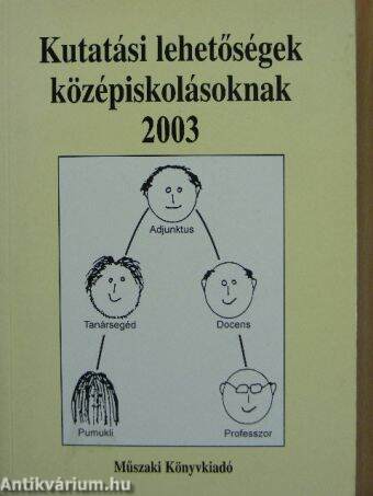 Kutatási lehetőségek középiskolásoknak 2003