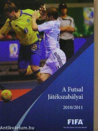 A Futsal Játékszabályai 2010/2011