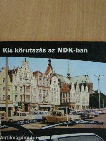 Kis körutazás az NDK-ban