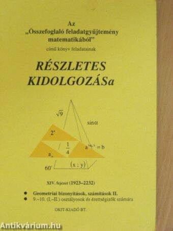 Az "Összefoglaló feladatgyűjtemény matematikából" című könyv feladatainak részletes kidolgozása XIV. fejezet