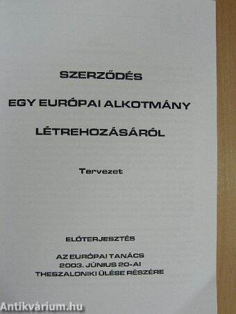 Szerződés egy európai alkotmány létrehozásáról