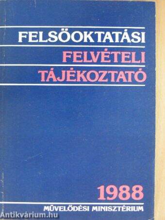 Felsőoktatási felvételi tájékoztató 1988