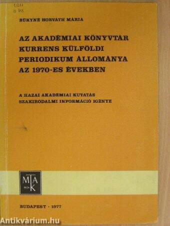 Az Akadémiai Könyvtár kurrens külföldi periodikum állománya az 1970-es években