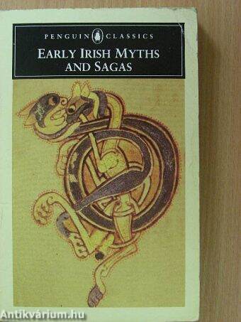 Early Irish Myths and Sagas