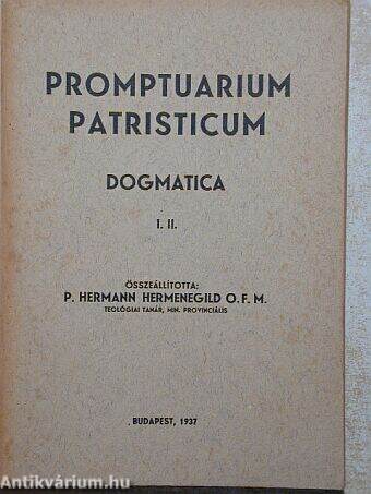 Promptuarium patristicum - Dogmatica I-II.