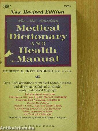 The New American Medical Dictionary and Health Manual