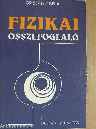 Fizikai összefoglaló