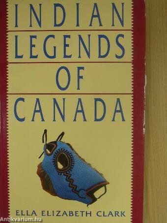 Indian legends of Canada