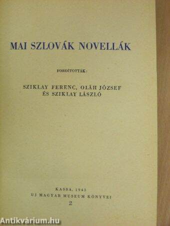 Mai szlovák novellák/Magyar hegyek népe