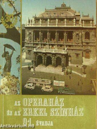 Az Operaház és az Erkel Színház 91. évadja