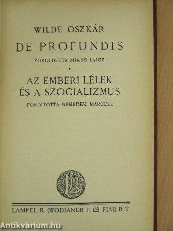 De profundis/Az emberi lélek és a szocializmus
