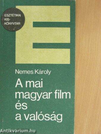 A mai magyar film és a valóság