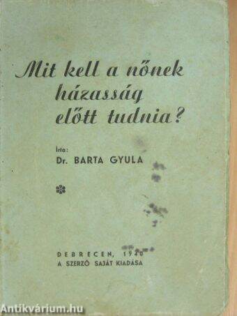 Mit kell a nőnek házasság előtt tudnia?