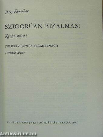 Szigorúan bizalmas!