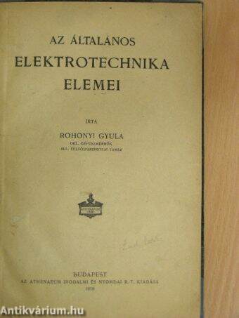 Az általános elektrotechnika elemei