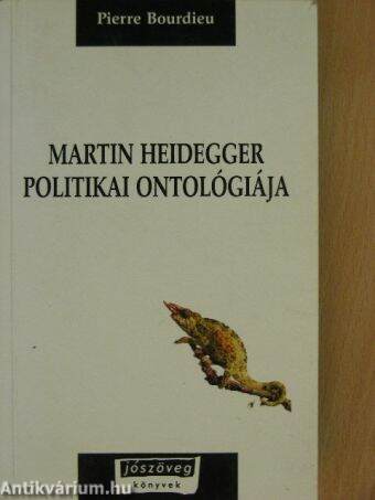 Martin Heidegger politikai ontológiája