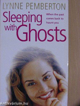 Sleeping with Ghosts