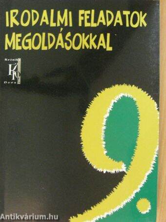 Irodalmi feladatok megoldásokkal 9.