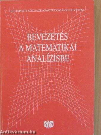 Bevezetés a matematikai analízisbe