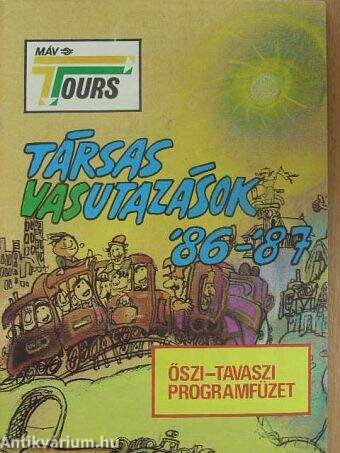 Társas vasutazások '86-'87 őszi-tavaszi programfüzet