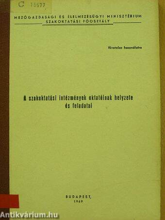 A szakoktatási intézmények oktatóinak helyzete és feladatai