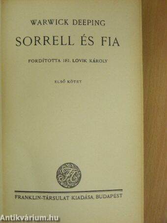 Sorrell és fia I-II.