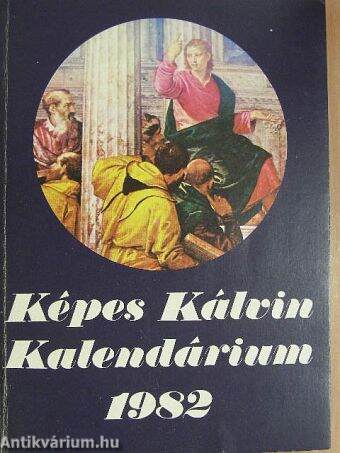 Képes Kálvin Kalendárium 1982