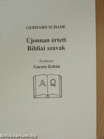 Újonnan értett Bibliai szavak