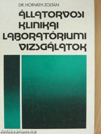 Állatorvosi klinikai laboratóriumi vizsgálatok