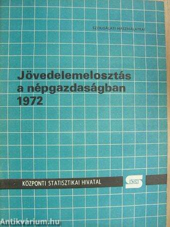 Jövedelemelosztás a népgazdaságban 1972